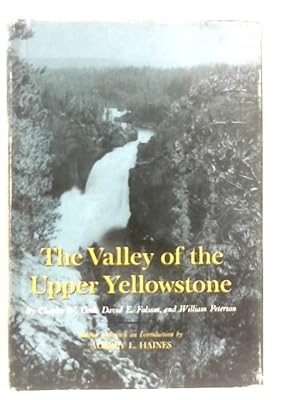 Imagen del vendedor de Valley of the Upper Yellowstone a la venta por World of Rare Books