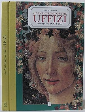 An Anthology of the Uffizi: Masterpieces of the Gallery