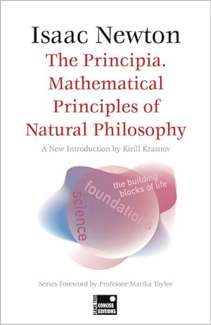 Bild des Verkufers fr The Principia. Mathematical Principles of Natural Philosophy (Concise edition) zum Verkauf von Smartbuy