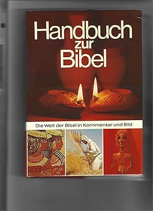 Handbuch zur Bibel. Herausgegeben von David und Pat Alexander.
