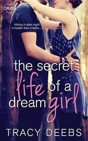 Seller image for Secret Life of a Dream Girl for sale by GreatBookPrices