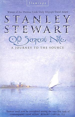 Seller image for Old Serpent Nile: A Journey to the Source for sale by M Godding Books Ltd