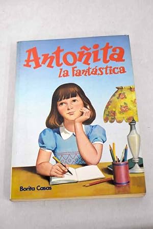 Imagen del vendedor de Antoita la Fantstica a la venta por Alcan Libros