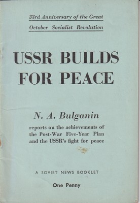 Imagen del vendedor de U.S.S.R. Builds for Peace a la venta por Kennys Bookshop and Art Galleries Ltd.