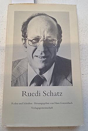 Bild des Verkufers fr Ruedi Schatz. Reden und Schriften. zum Verkauf von Linthof Markt
