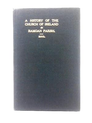 A History of the Church of Ireland (in Ramoan Parish)