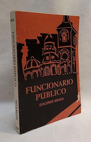 Seller image for Funcionario publico for sale by Book House in Dinkytown, IOBA