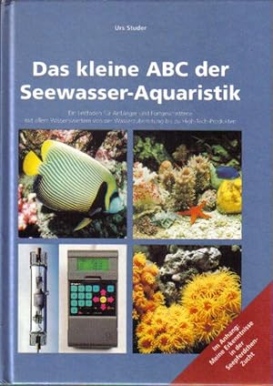 Das kleine ABC der Seewasser-Aquaristik