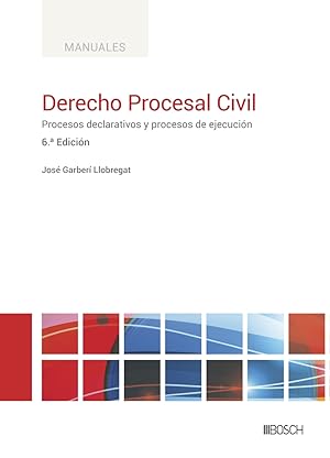 Imagen del vendedor de Derecho Procesal Civil (6. Edicin) Procesos declarativos y procesos de ejecucin a la venta por Imosver