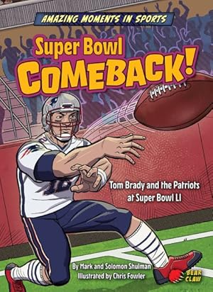 Seller image for Super Bowl Comeback! for sale by GreatBookPrices