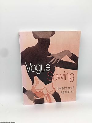 Bild des Verkufers fr Vogue Sewing, Revised and Updated zum Verkauf von 84 Charing Cross Road Books, IOBA