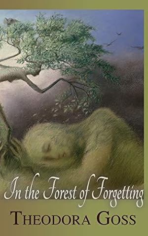 Bild des Verkufers fr In the Forest of Forgetting zum Verkauf von WeBuyBooks