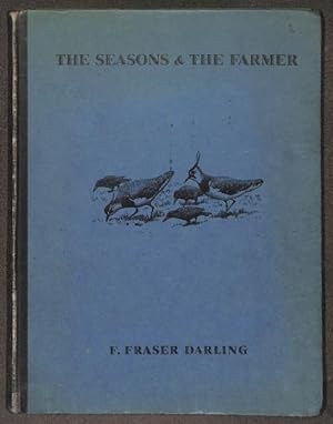 Seller image for THE SEASONS & THE FARMER for sale by WeBuyBooks
