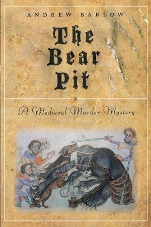 Bild des Verkufers fr The Bear Pit: A Medieval Murder Mystery zum Verkauf von WeBuyBooks