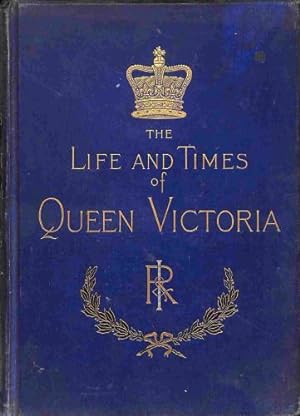 Seller image for The Life & Times of Queen Victoria Vol 3 for sale by WeBuyBooks