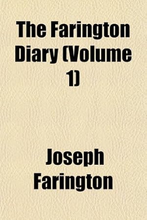 Image du vendeur pour The Farington Diary (Volume 1) mis en vente par WeBuyBooks