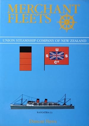 Seller image for MERCHANT FLEETS 32 - UNION STEAMSHIP COMPANY OF NEW ZEALAND for sale by Martin Bott Bookdealers Ltd