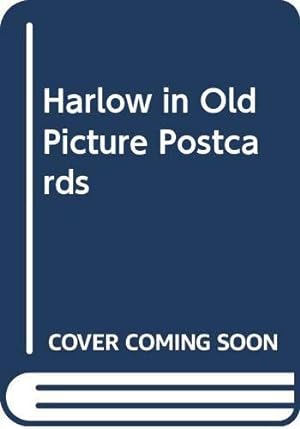 Seller image for Harlow in Old Picture Postcards for sale by WeBuyBooks