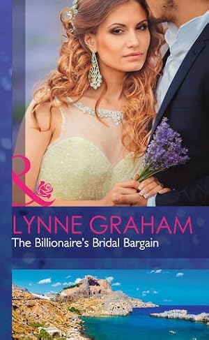 Seller image for The Billionaire's Bridal Bargain (Bound By Gold - Book 1) for sale by WeBuyBooks