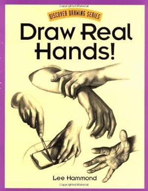 Imagen del vendedor de Draw Real Hands! (Discover Drawing) a la venta por WeBuyBooks