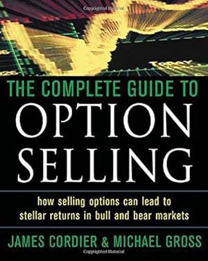 Image du vendeur pour The Complete Guide to Option Selling mis en vente par WeBuyBooks