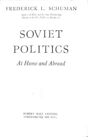 Bild des Verkufers fr Soviet Politics At Home And Abroad zum Verkauf von WeBuyBooks