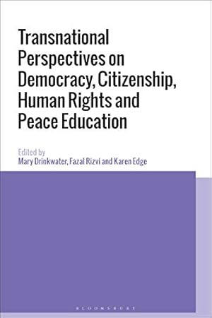Immagine del venditore per Transnational Perspectives on Democracy, Citizenship, Human Rights and Peace Education venduto da WeBuyBooks