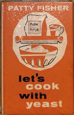 Image du vendeur pour Let's Cook with Yeast mis en vente par WeBuyBooks