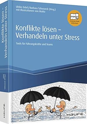 Bild des Verkufers fr Konflikte lösen - Verhandeln unter Stress: Tools für Führungskräfte und Teams zum Verkauf von WeBuyBooks