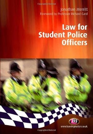 Imagen del vendedor de Law for Student Police Officers (Practical Policing Skills) a la venta por WeBuyBooks
