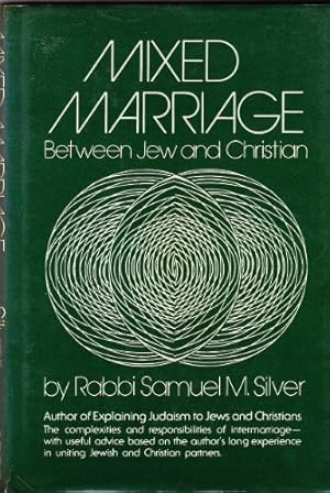 Imagen del vendedor de Mixed Marriage Between Jew and Christian a la venta por WeBuyBooks