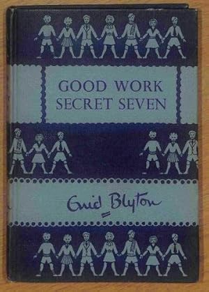 Bild des Verkufers fr Good Work Secret Seven zum Verkauf von WeBuyBooks