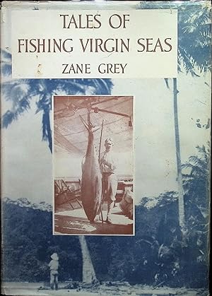 Tales of Fishing Virgin Seas (with B/W photograph used in book)