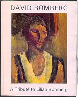 Seller image for David Bomberg 1890-1957. A Tribute to Lilian Bomberg for sale by Paul Brown