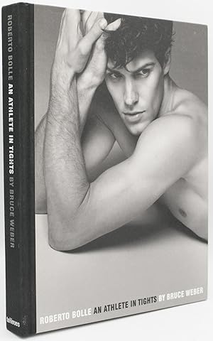 Bild des Verkufers fr [SIGNED] [PHOTOGRAPHY] ROBERTO BOLLE AN ATHLETE IN TIGHTS zum Verkauf von BLACK SWAN BOOKS, INC., ABAA, ILAB