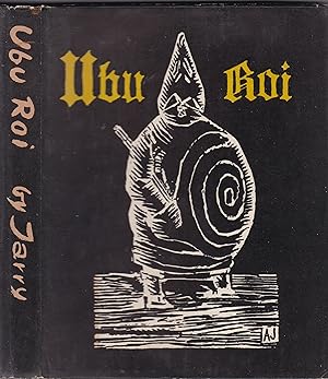 Ubu Roi: Drama in 5 Acts