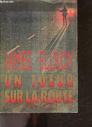 Seller image for Un tueur sur la route for sale by Le-Livre