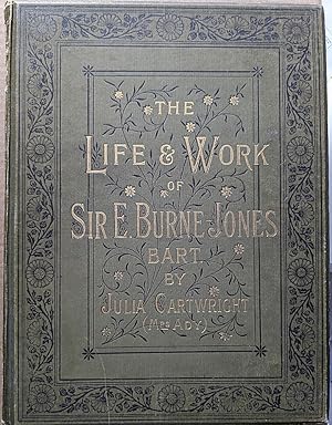The Life & Work of Sir Edward Burne-Jones