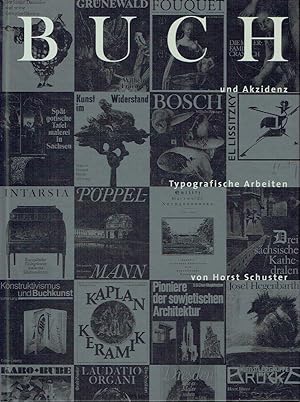 Horst Schuster - Buch und Akzidenz Typographische Arbeiten 1953 bis 2000