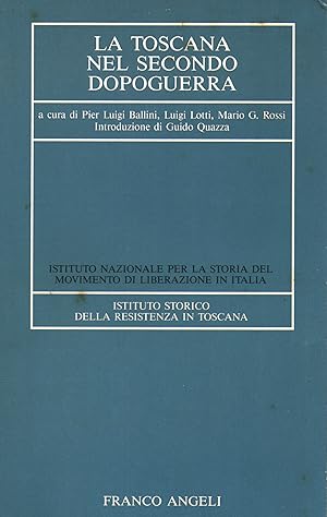 Immagine del venditore per La Toscana nel secondo dopoguerra venduto da Di Mano in Mano Soc. Coop