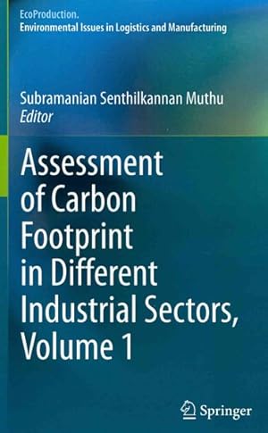 Immagine del venditore per Assessment of Carbon Footprint in Different Industrial Sectors venduto da GreatBookPrices