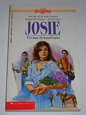 Seller image for Josie (Sunfire) for sale by -OnTimeBooks-
