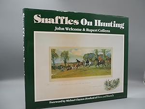 Seller image for Snaffles on Hunting for sale by ROBIN SUMMERS BOOKS LTD