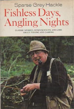 Fishless Days, Angling Nights (SIGNED)