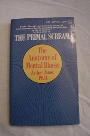 Bild des Verkufers fr The anatomy of mental illness (Berkley medallion book) zum Verkauf von -OnTimeBooks-