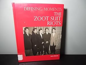 Seller image for Defining Moments: The Zoot Suit Riots for sale by Eastburn Books