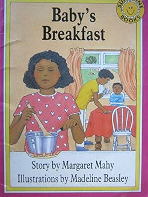 Imagen del vendedor de Sunshine Books Level 6, Baby's Breakfast a la venta por -OnTimeBooks-