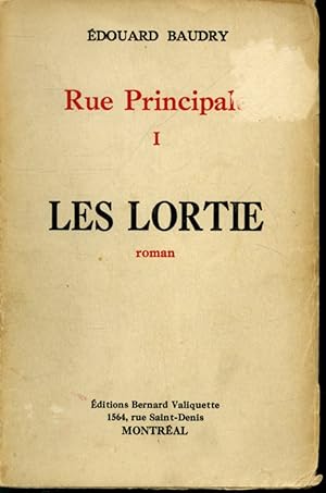 Rue Principale T. 1 : Les Lortie