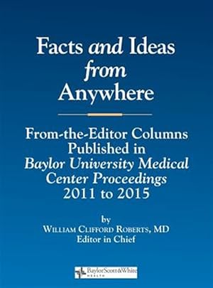 Seller image for Facts and Ideas from Anywhere: 2011 to 2015 for sale by GreatBookPrices