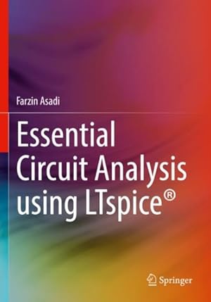 Seller image for Essential Circuit Analysis Using Ltspice for sale by GreatBookPrices